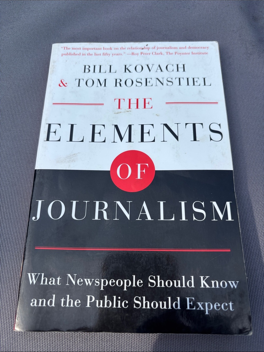 〰️The Elements of Journalism 〰️